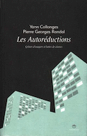 Autoréductions (Les)